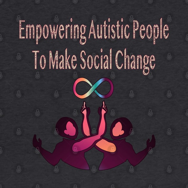 Empowering Autistic People by LondonAutisticsStandingTogether